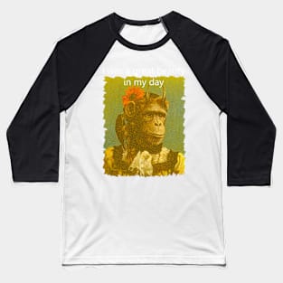 Horned Chimp "I was a great beauty in my day" Baseball T-Shirt